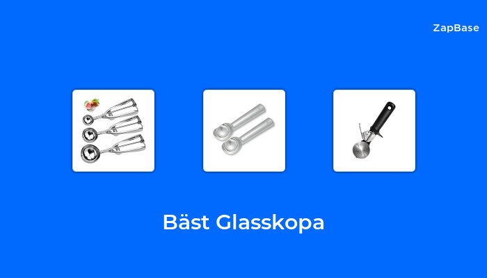 10 Glasskopa Bäst I Test 2023 Zapbase